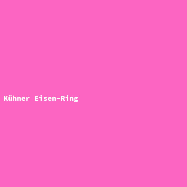 Kühner Eisen-Ring