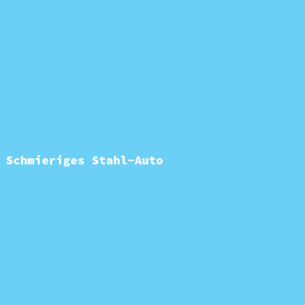 Schmieriges Stahl-Auto