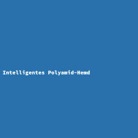 Intelligentes Polyamid-Hemd
